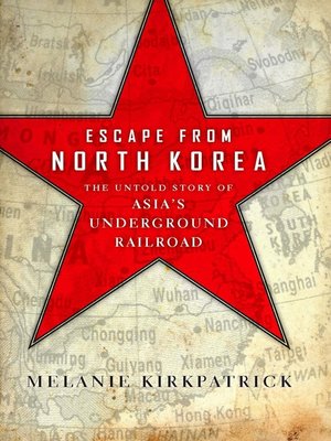 cover image of Escape from North Korea